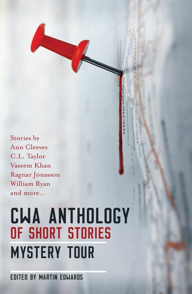  The CWA Short Story Anthology: Mystery Tour(Kobo/電子書)