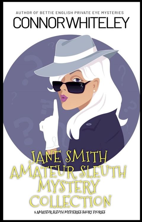 Jane Smith Amateur Sleuth Mystery Collection(Kobo/電子書)