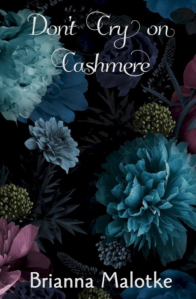  Don't Cry on Cashmere(Kobo/電子書)