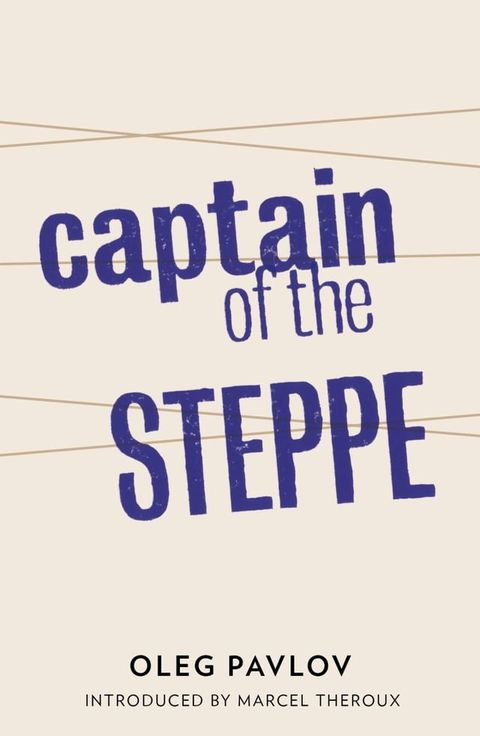 Captain of the Steppe(Kobo/電子書)