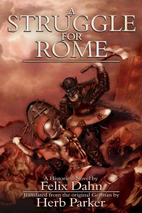 A Struggle for Rome(Kobo/電子書)