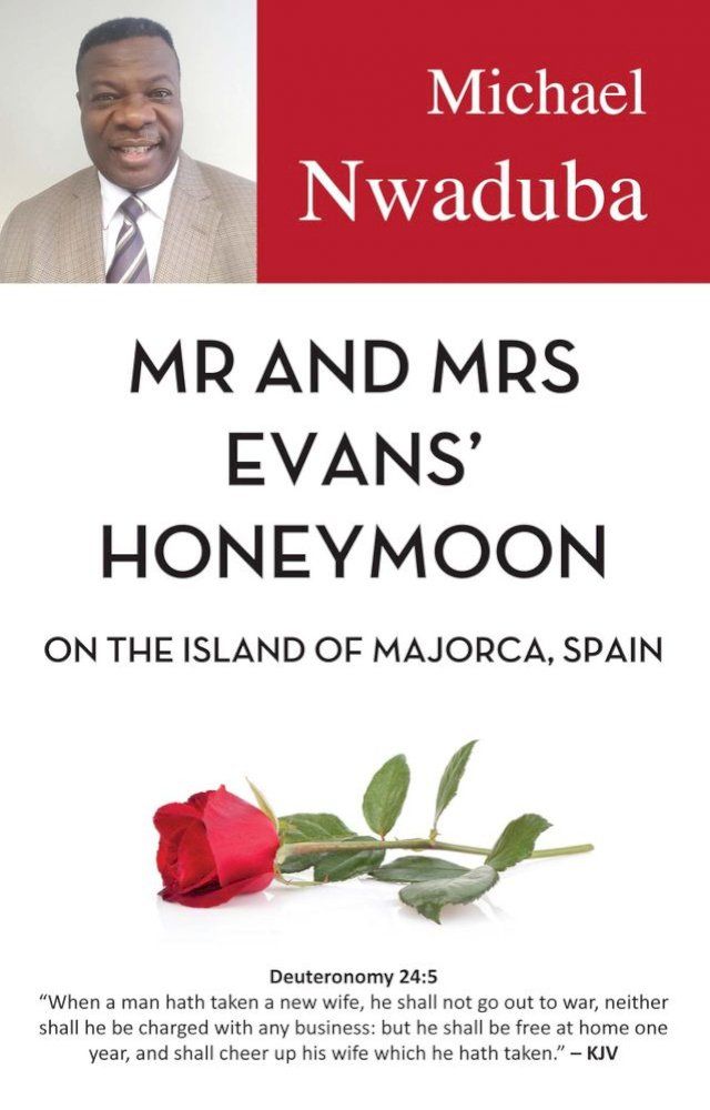  Mr and Mrs Evans Honeymoon on the Island of Majorca, Spain(Kobo/電子書)