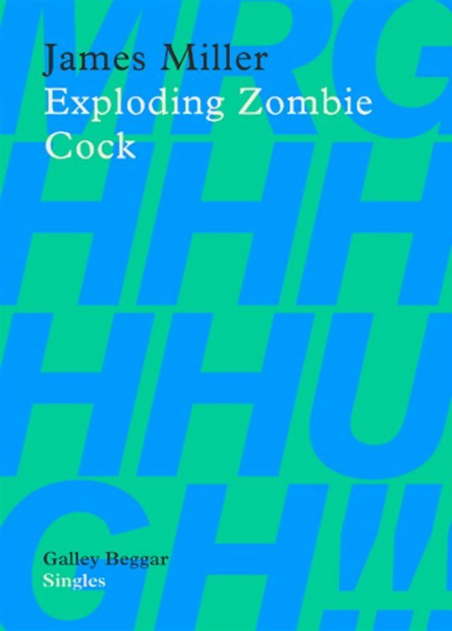  Exploding Zombie Cock(Kobo/電子書)