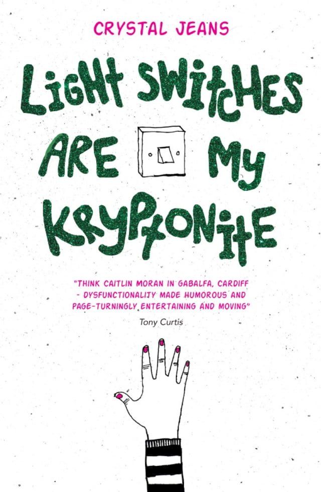  Light Switches Are My Kryptonite(Kobo/電子書)