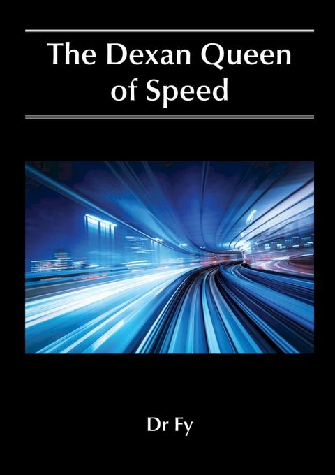 The Dexan Queen of Speed(Kobo/電子書)