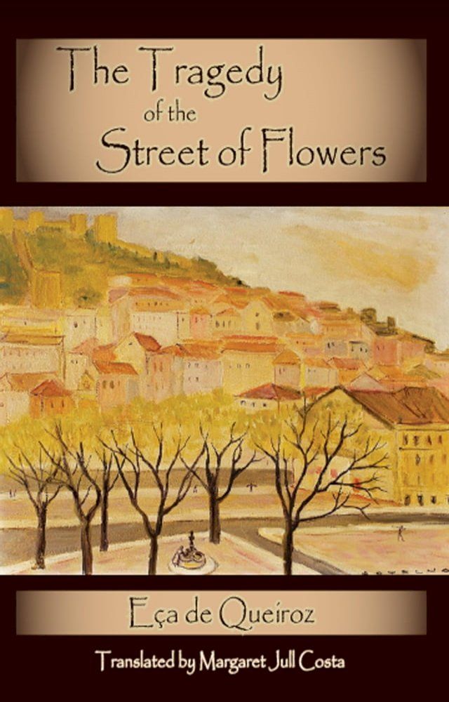  The Tragedy of the Street of Flowers(Kobo/電子書)