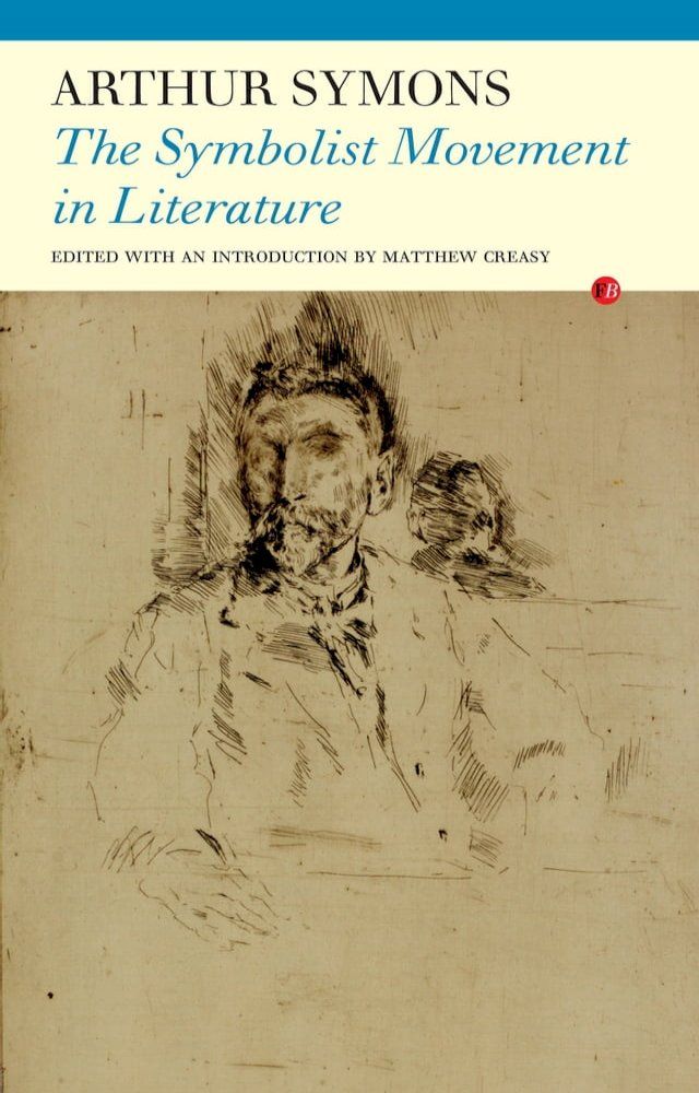  The Symbolist Movement in Literature(Kobo/電子書)