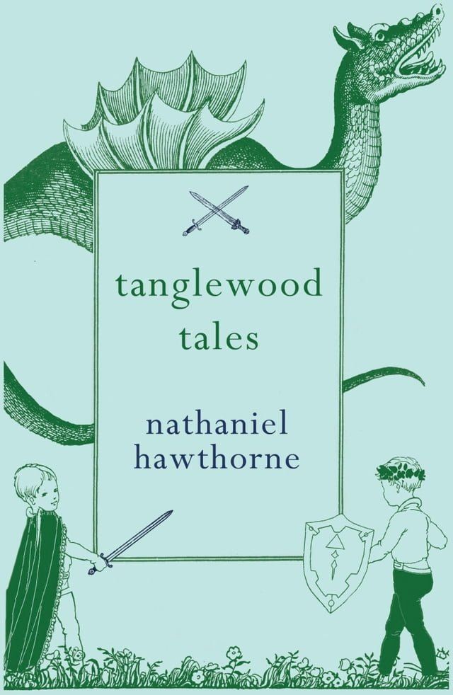  Tanglewood Tales(Kobo/電子書)