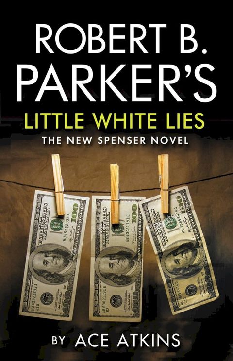 Robert B. Parker's Little White Lies(Kobo/電子書)