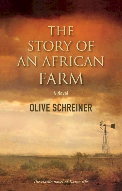 The Story Of An African Farm(Kobo/電子書)