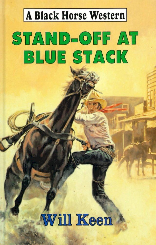  Stand-Off At Blue Stack(Kobo/電子書)