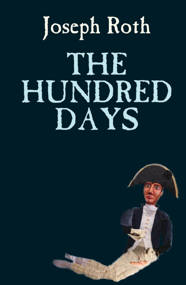  The Hundred Days(Kobo/電子書)