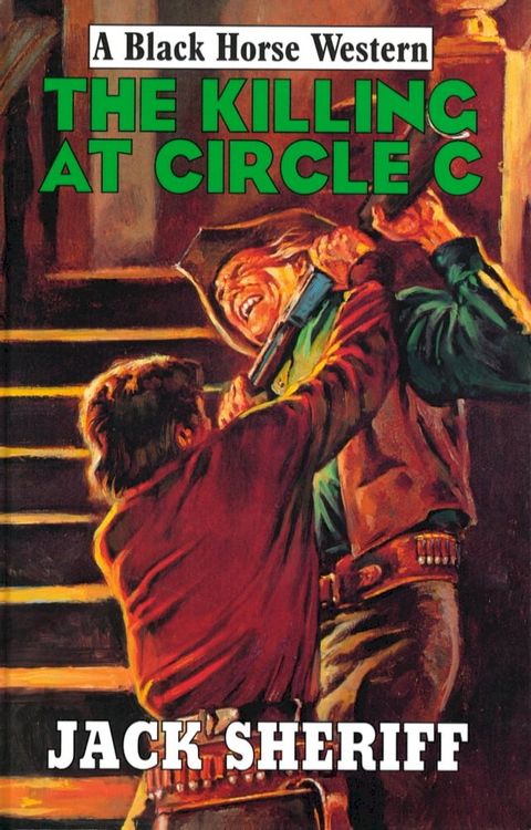 The Killing at Circle C(Kobo/電子書)