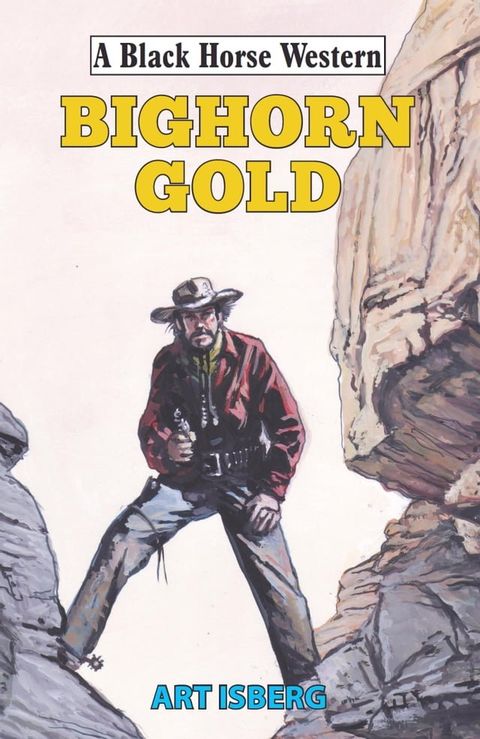 Bighorn Gold(Kobo/電子書)