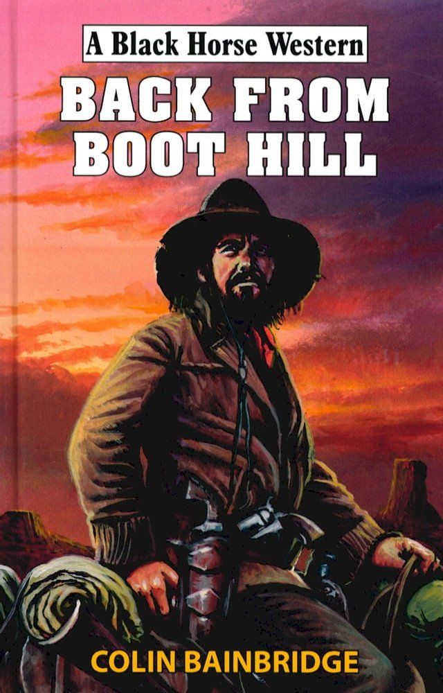  Back From Boot Hill(Kobo/電子書)