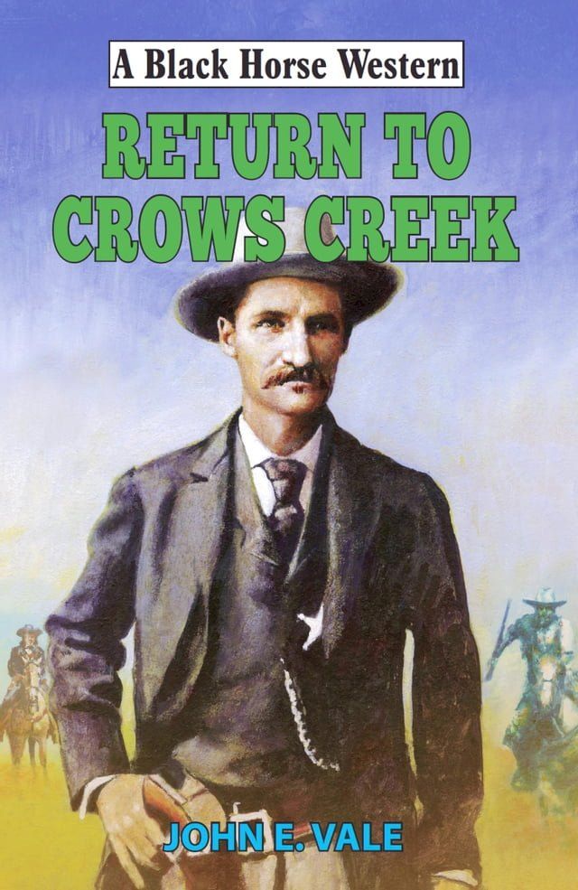  Return to Crows Creek(Kobo/電子書)