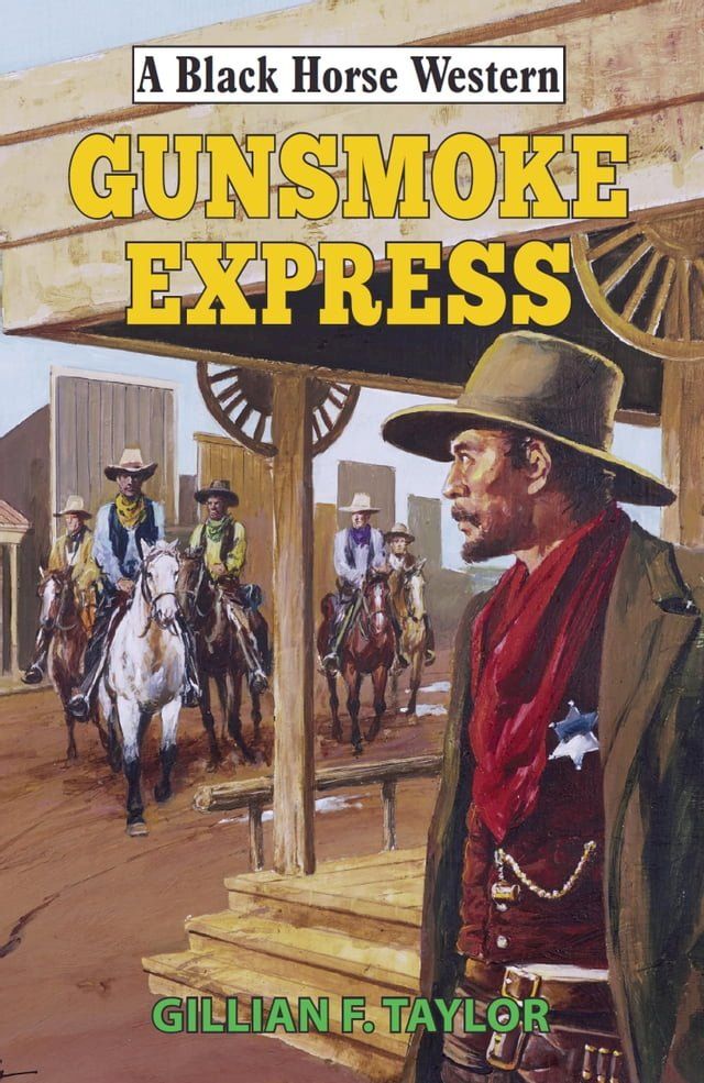  Gunsmoke Express(Kobo/電子書)