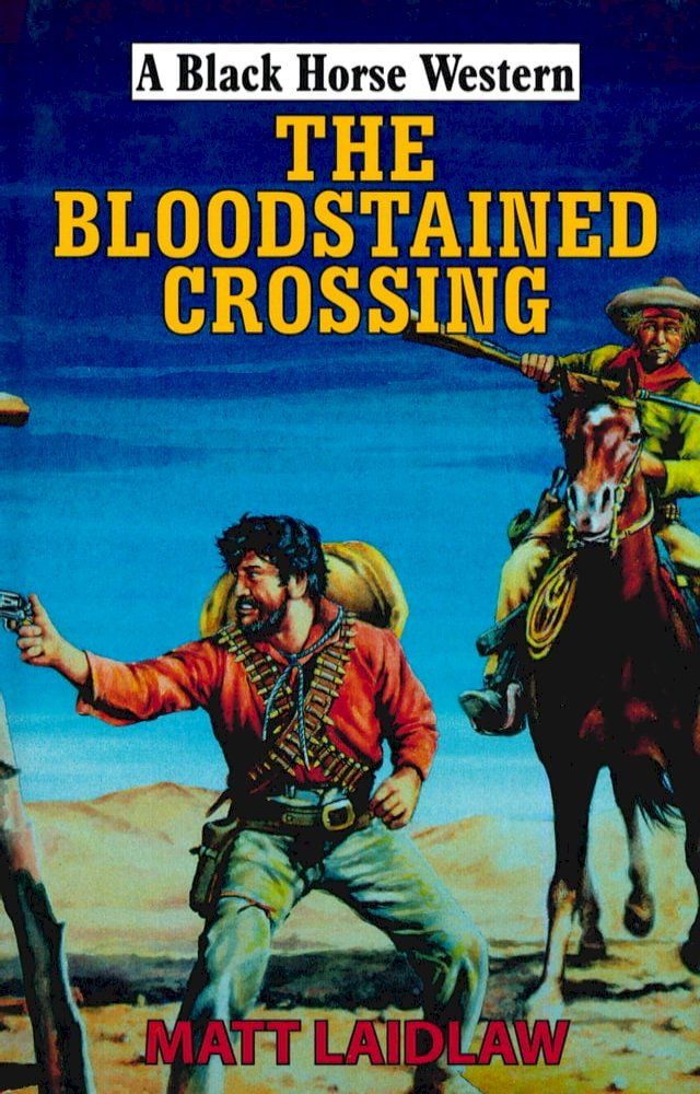  The Bloodstained Crossing(Kobo/電子書)