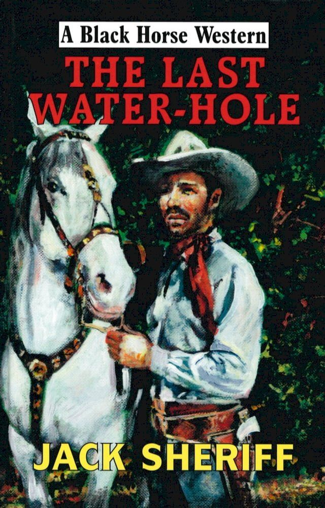  The Last Water-hole(Kobo/電子書)