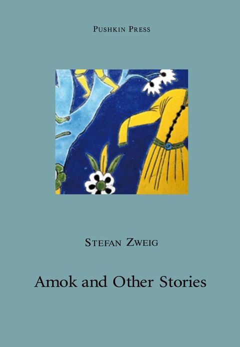 Amok and Other Stories(Kobo/電子書)