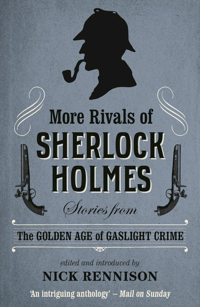  More Rivals of Sherlock Holmes(Kobo/電子書)