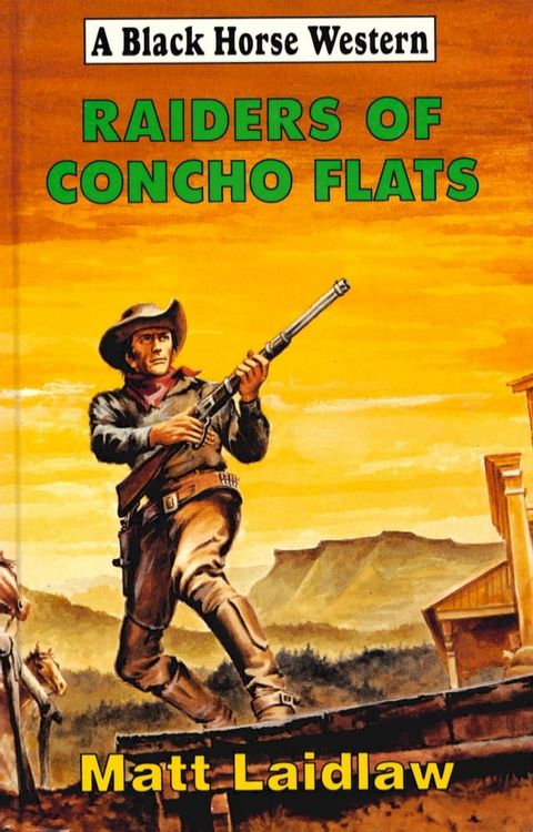 Raiders of Concho Flats(Kobo/電子書)