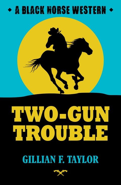 Two-Gun Trouble(Kobo/電子書)