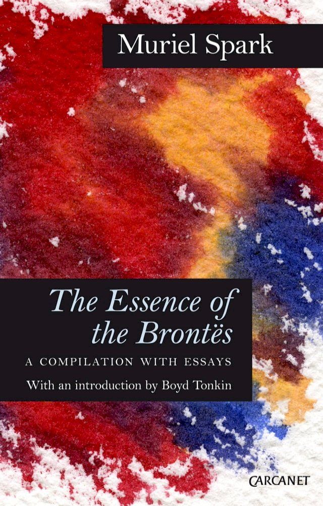  The Essence of the Brontes(Kobo/電子書)