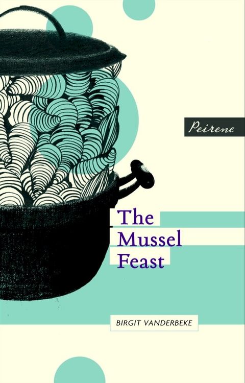 The Mussel Feast(Kobo/電子書)