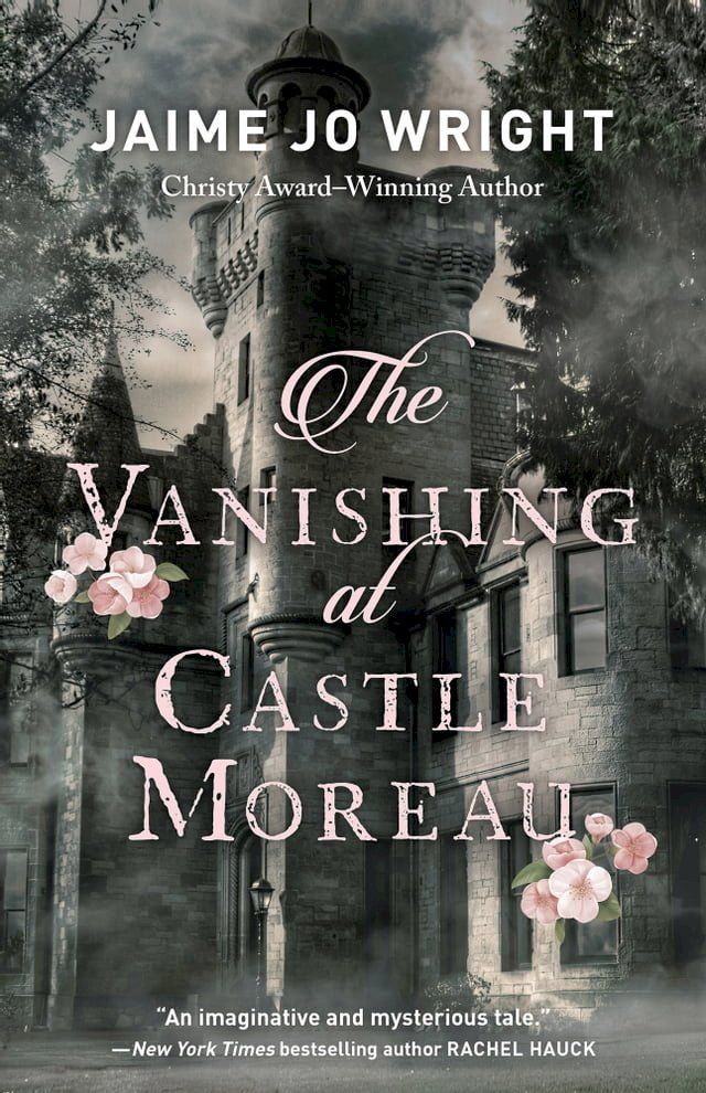  The Vanishing at Castle Moreau(Kobo/電子書)