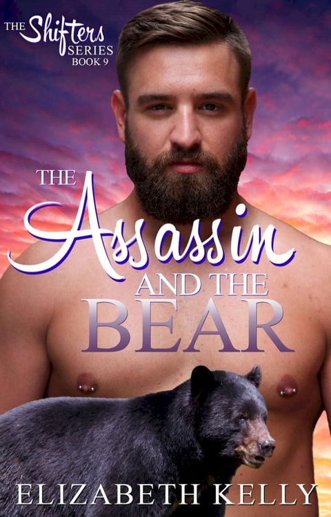 The Assassin and the Bear(Kobo/電子書)