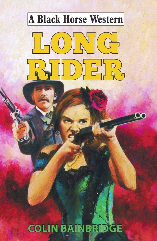  Long Rider(Kobo/電子書)