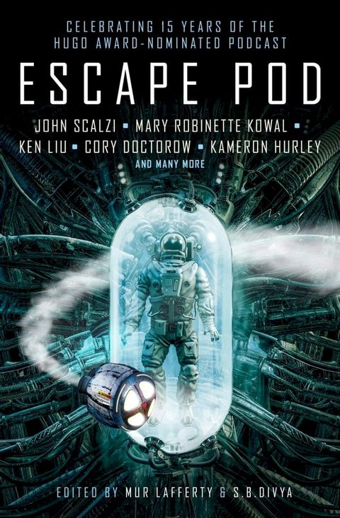 Escape Pod: The Science Fiction Anthology(Kobo/電子書)