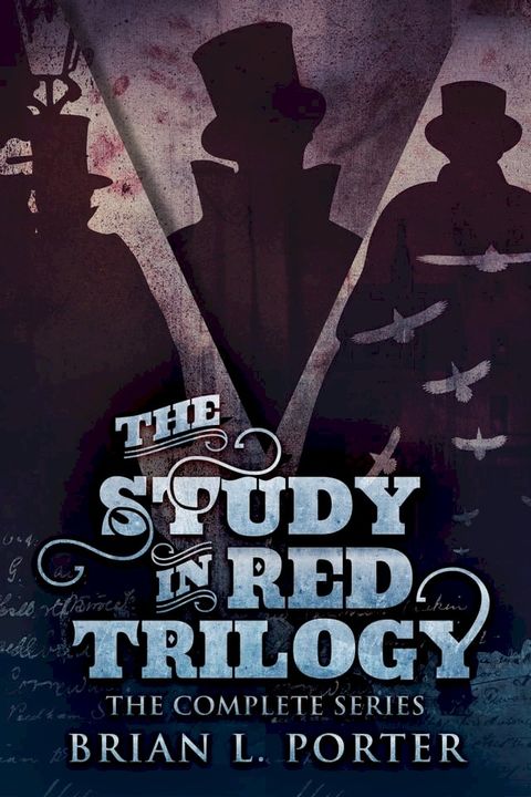 The Study In Red Trilogy(Kobo/電子書)