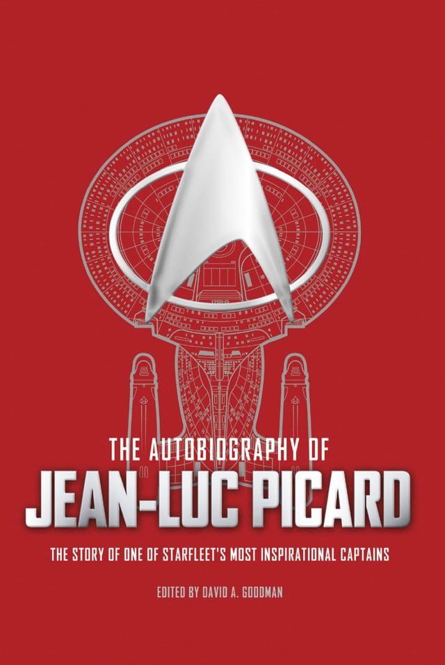  The Autobiography of Jean-Luc Picard(Kobo/電子書)