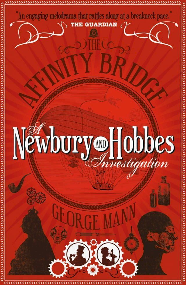  The Affinity Bridge: A Newbury & Hobbes Investigation(Kobo/電子書)