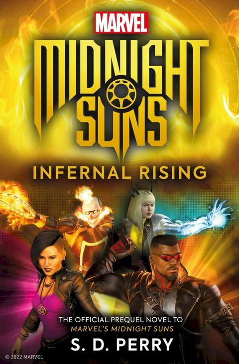 Marvel's Midnight Suns: Infernal Rising(Kobo/電子書)