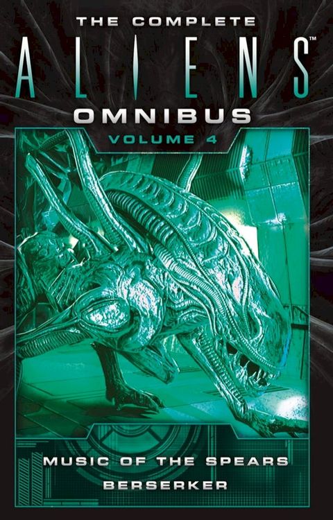 The Complete Aliens Omnibus: Volume Four(Kobo/電子書)