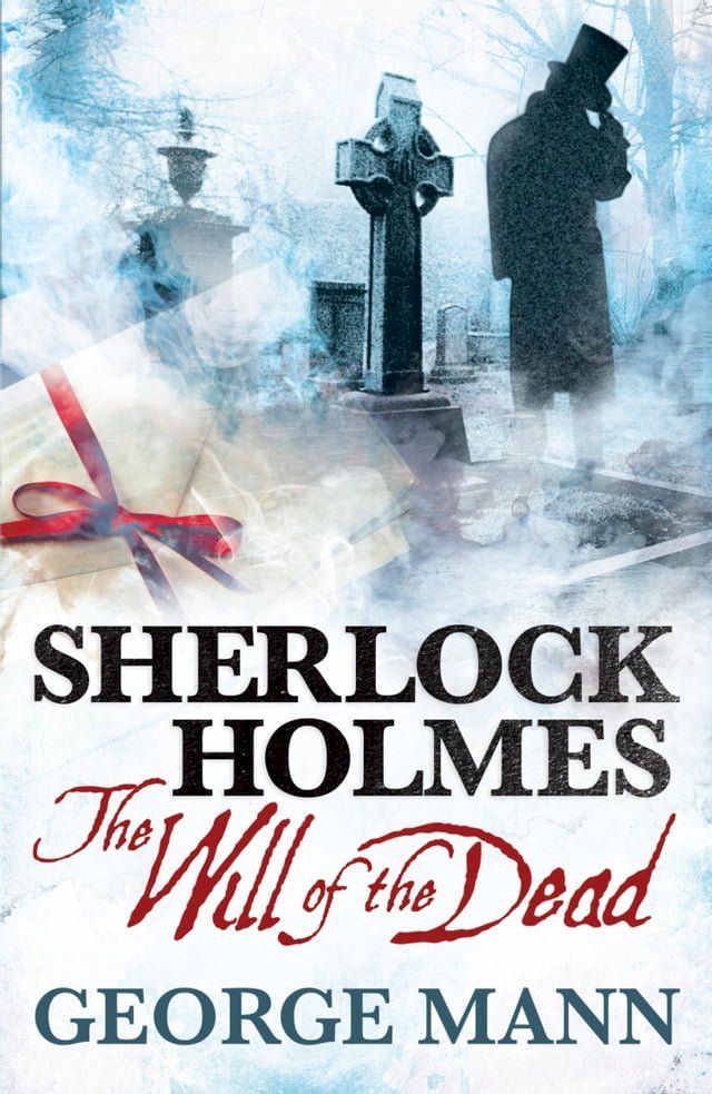  Sherlock Holmes: The Will of The Dead(Kobo/電子書)