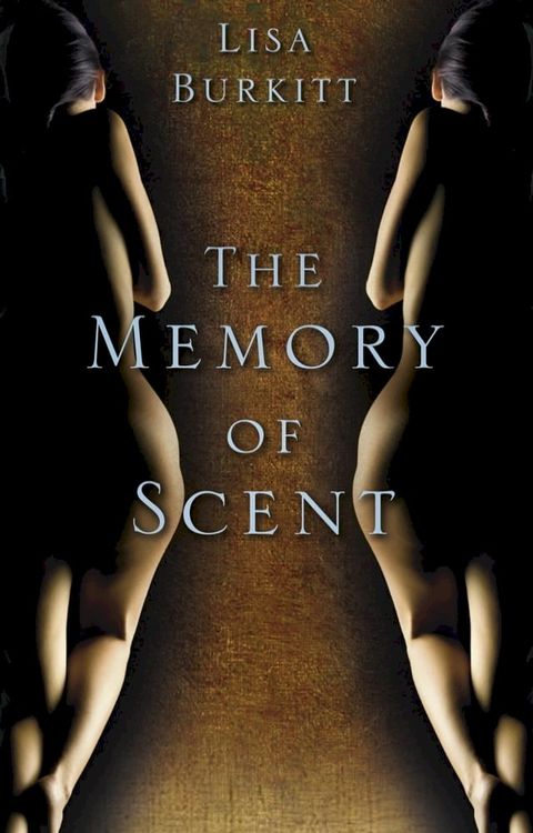 The Memory of Scent(Kobo/電子書)