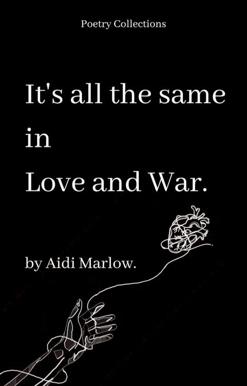 It's All The Same In Love And War.(Kobo/電子書)