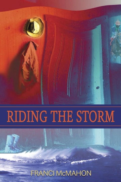 Riding the Storm(Kobo/電子書)