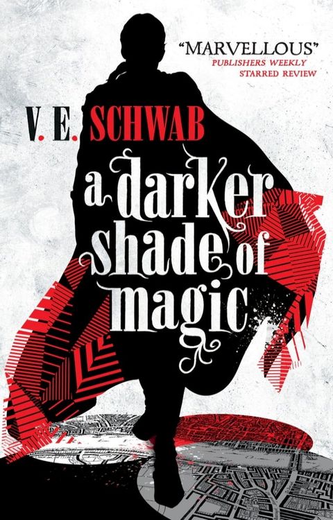 A Darker Shade of Magic(Kobo/電子書)