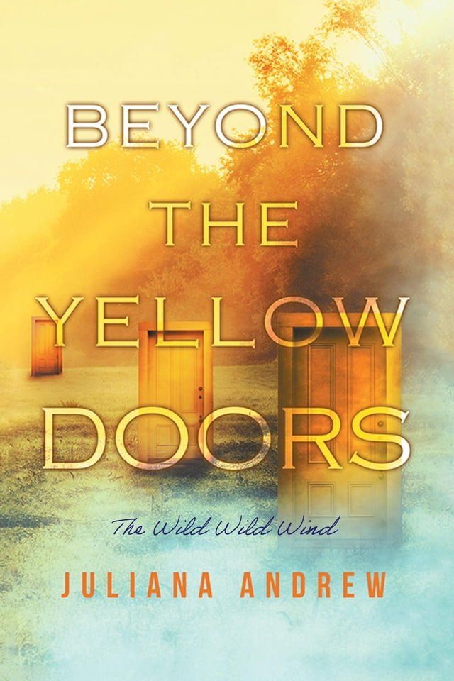  Beyond the Yellow Doors(Kobo/電子書)