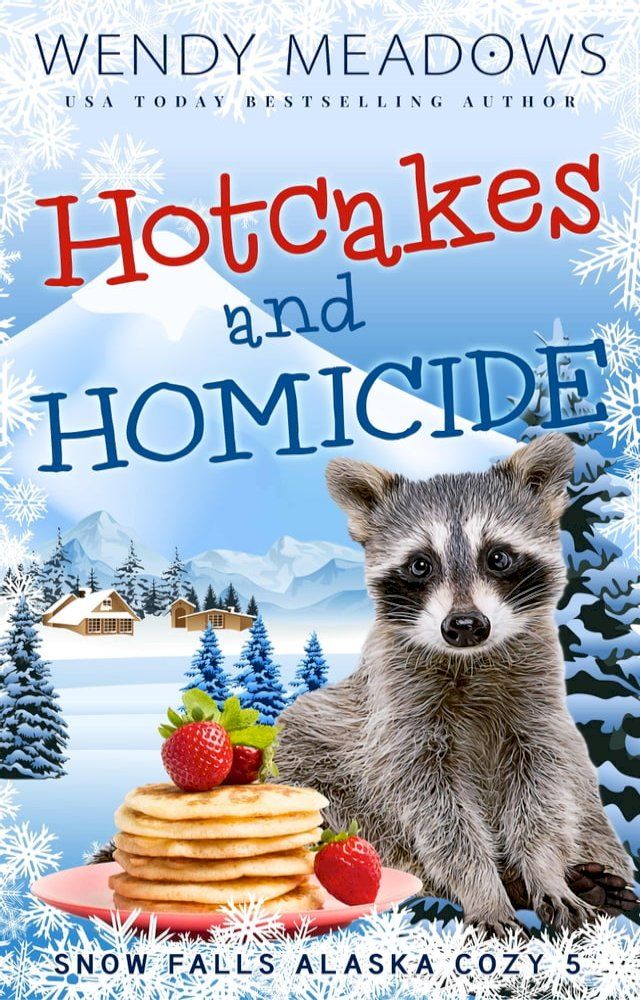  Hotcakes and Homicide(Kobo/電子書)