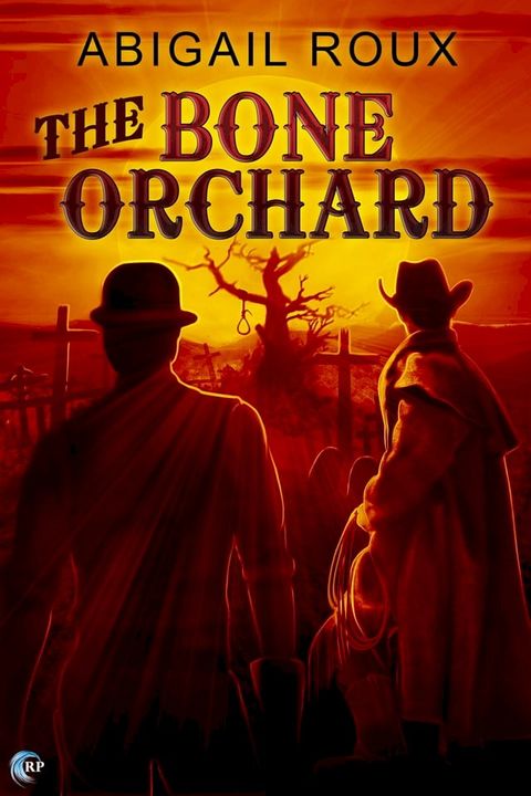 The Bone Orchard(Kobo/電子書)