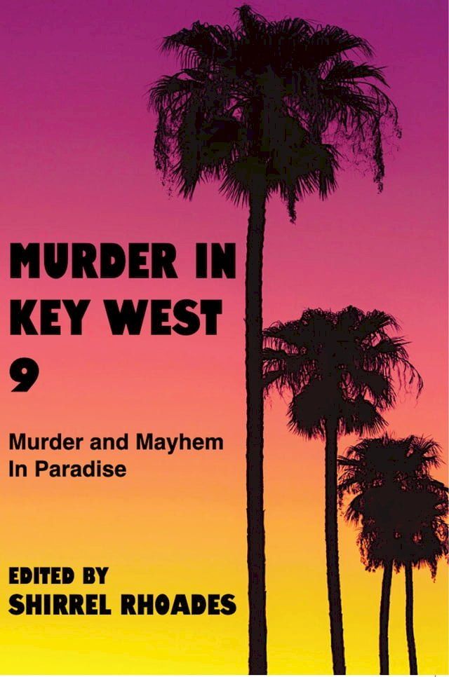  Murder In Key West 9(Kobo/電子書)