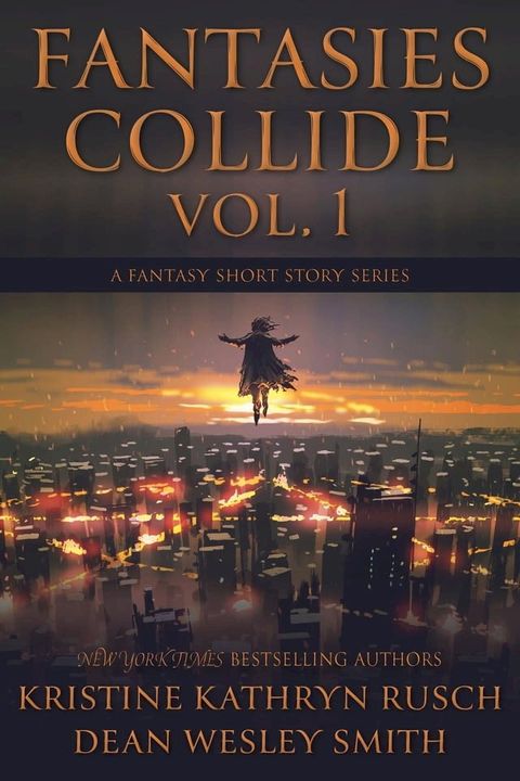 Fantasies Collide, Vol. 1(Kobo/電子書)