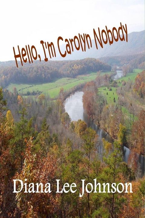 Hello, I'm Carolyn Nobody(Kobo/電子書)