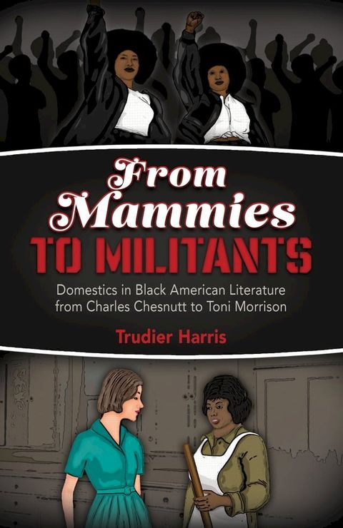 From Mammies to Militants(Kobo/電子書)